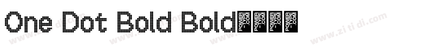 One Dot Bold Bold字体转换